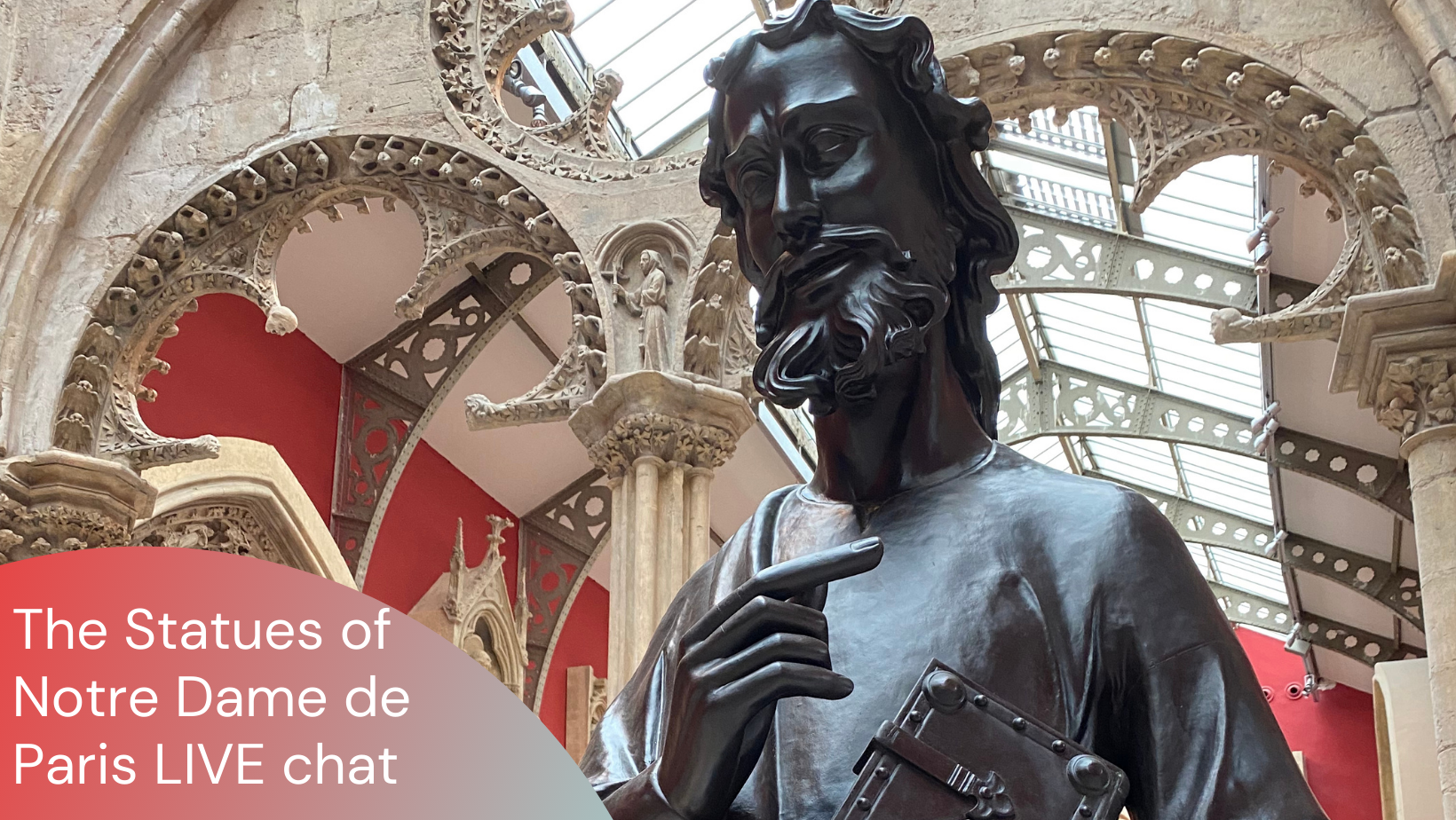 Live from Paris - The Statues of Notre Dame de Paris 