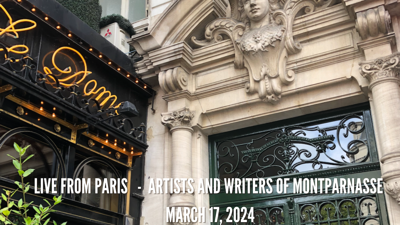 Live from Paris - The Artists and Authors of Montparnasse 