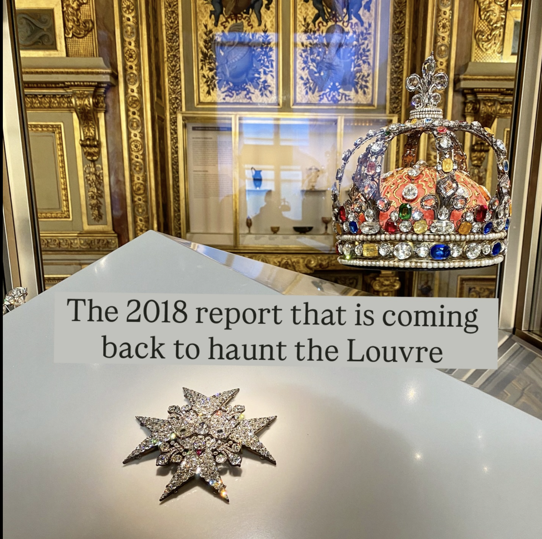 Two Damaging Reports  from 2007 &amp; 2018  Haunting the Louvre Today