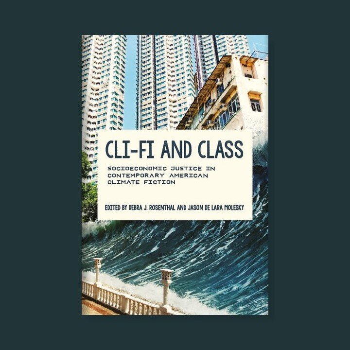 Cli-Fi and Class, a fun new cover for @uvapress preordering now.