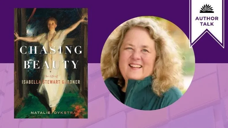 Author event! Thur Sept 25, 2025 6:30-7:30pm The Friends of the Jamaica Plain Branch Library
welcome Natalie Dykstra, author of Chasing Beauty, the vivid and masterful story of Isabella
Stewart Gardner&mdash;creator of one of America&rsquo;s most stu