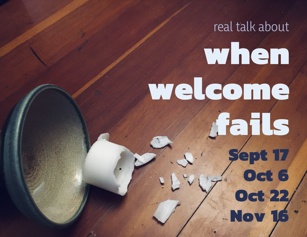 Welcome All Problem When Welcome Fails: Conversations on the Margins — Transforming Hearts ...