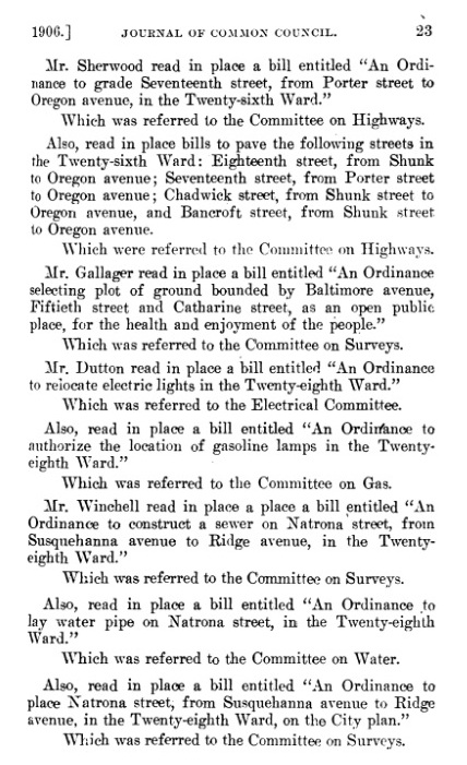 In early April 1906, Philadelphia’s Common Council introduced a bill entitled, “An Ordinance selecting plot of ground bounded by Baltimore avenue, Fiftieth street and Catharine street, as an open public place, for the health and enjoyment of the people,” and referred it to the Committee on Surveys for consideration.