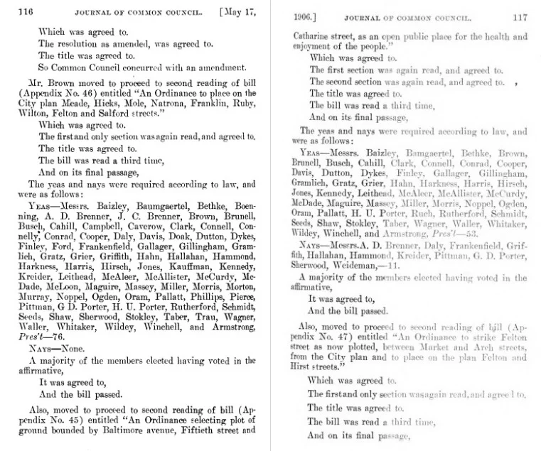 On May 10, 1906, the Committee on Surveys reported that it had examined and approved the bill and submitted for consideration the annexed ordinance and asked for its passage. On May 17, 1906, the Common Council passed the bill overwhelmingly, though not unanimously: 53 Yeas to 11 Nays. The ordinance came into effect on May 31, 1906.