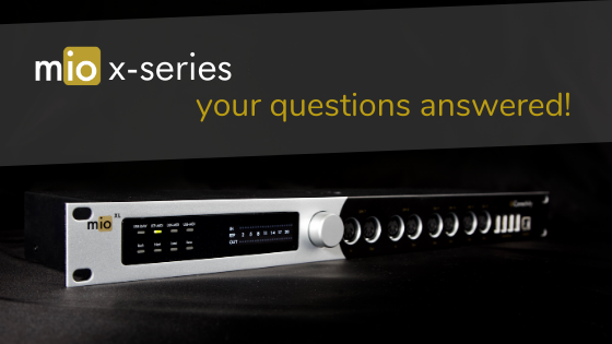 mioX-series: your questions answered!