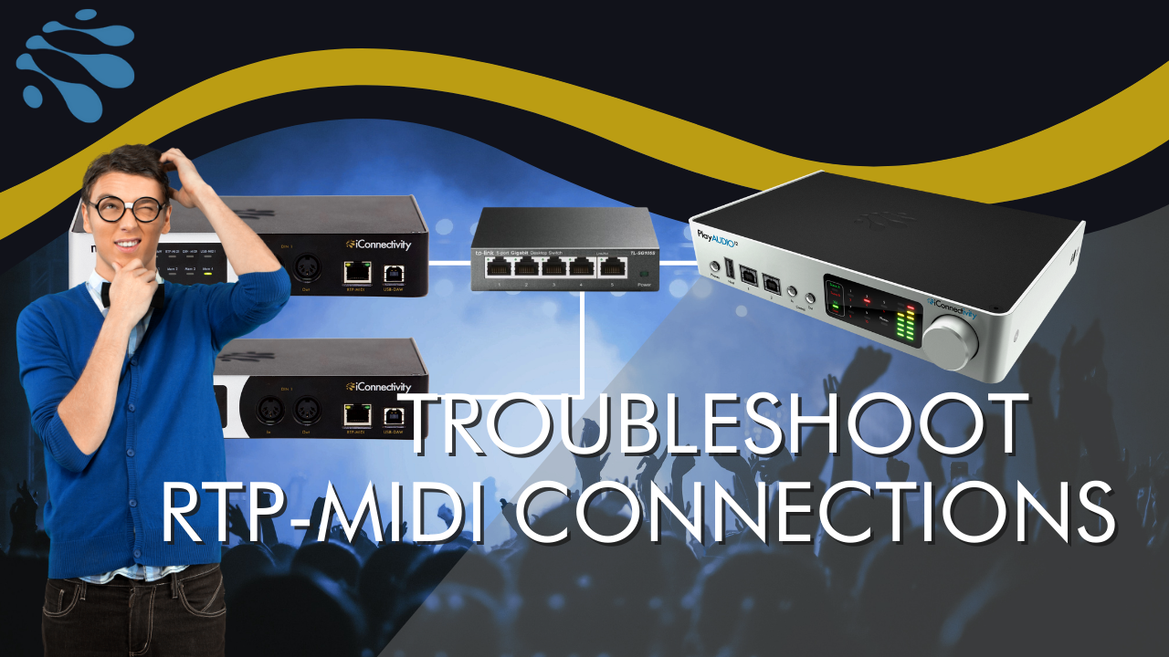 Troubleshooting RTP-MIDI Connections