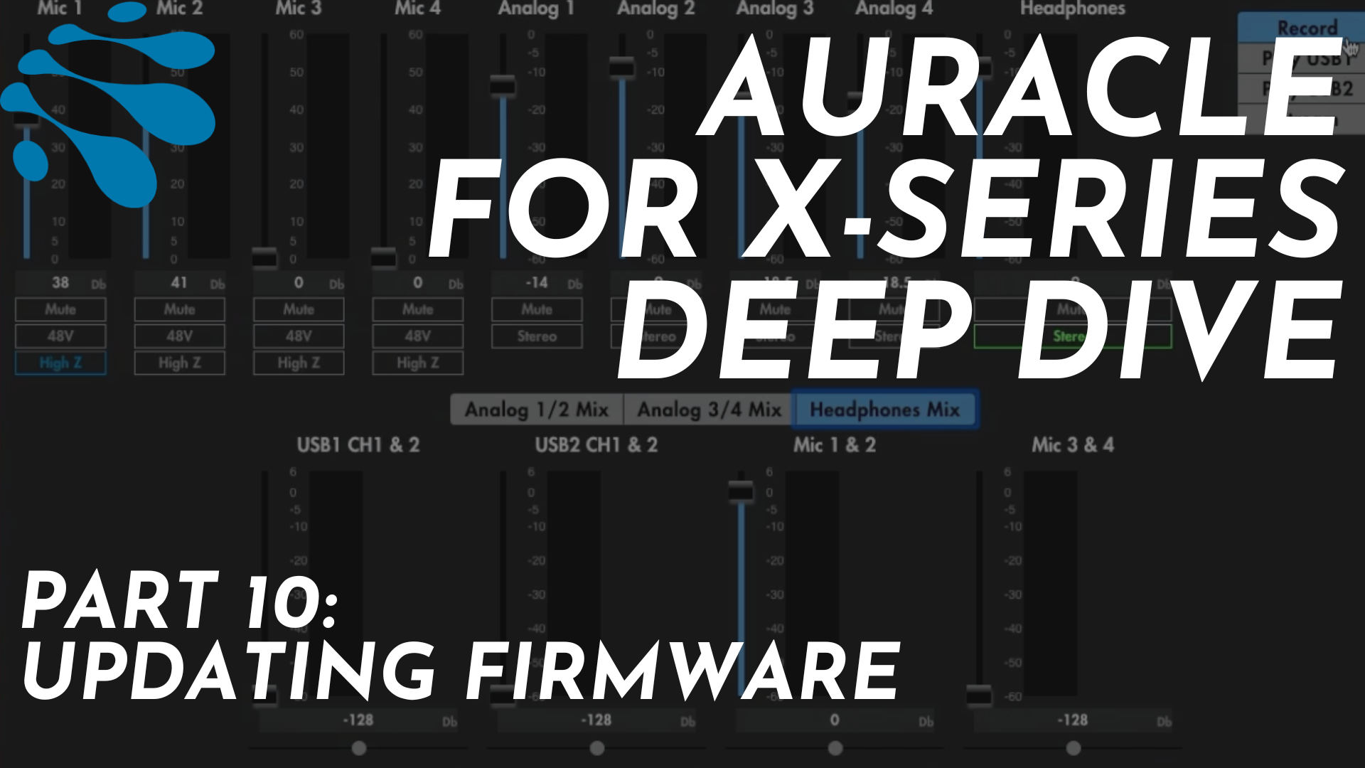 Auracle for X-Series Deep Dive: Pt. 10: Updating Firmware