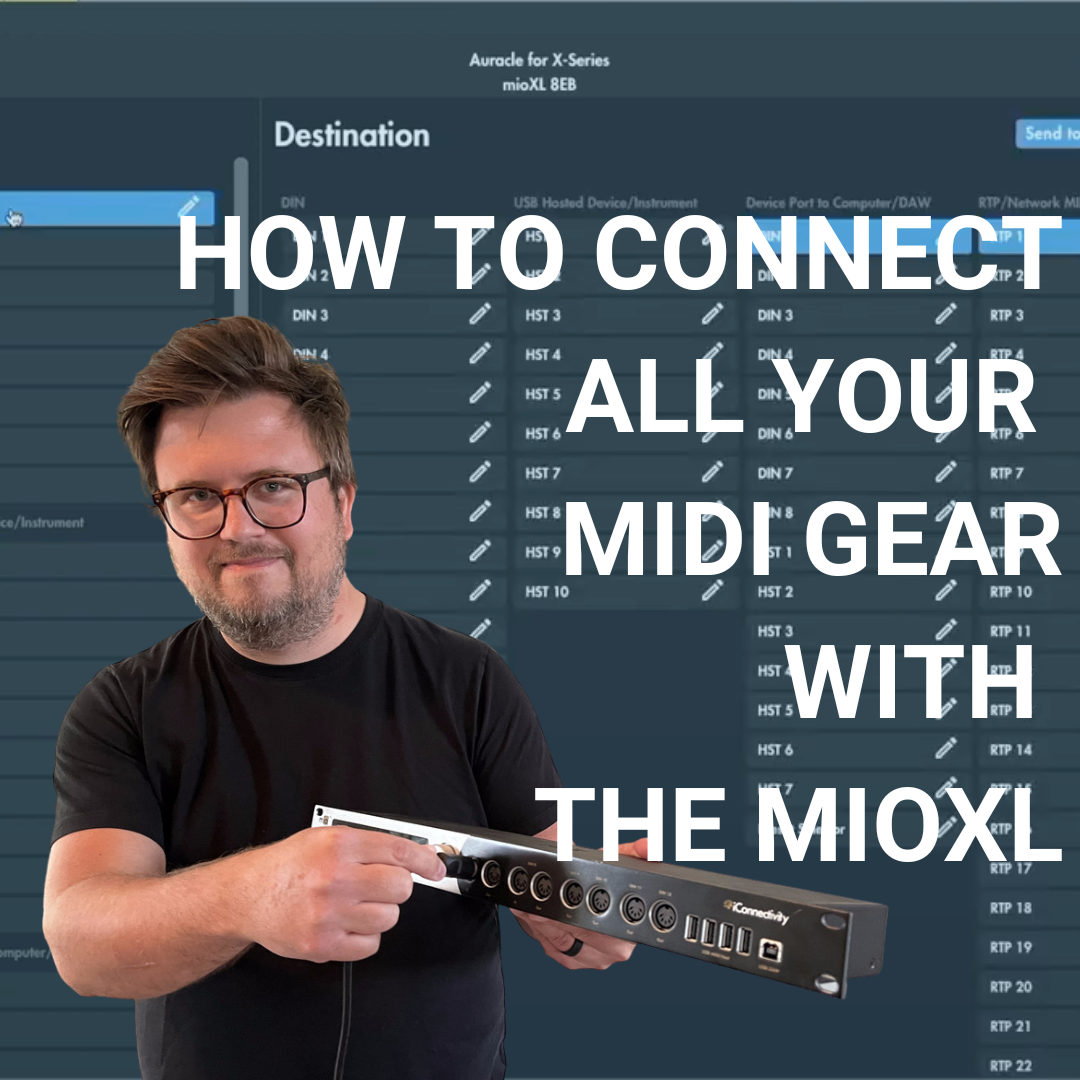 Upgrade your Studio with THIS gear: How to connect ALL your MIDI gear with the MioXL