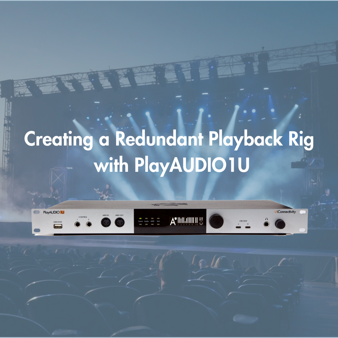 Creating a Redundant Playback Rig with PlayAUDIO1U