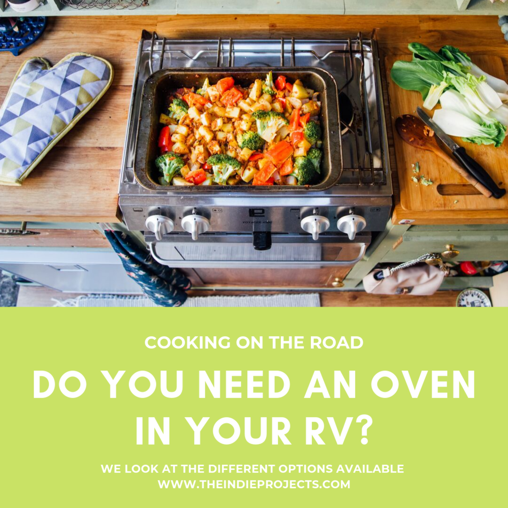 Do you need an Oven in your RV?