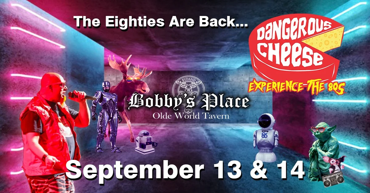 Dangerous Cheese returns once again to Moose Jaw to play the raddest dance hits from the most interesting decade of music! This 80's Tribute Band plays everything from Michael Jackson and Wham! to Poison and Twisted Sister! You will love this high-energy retro experience!