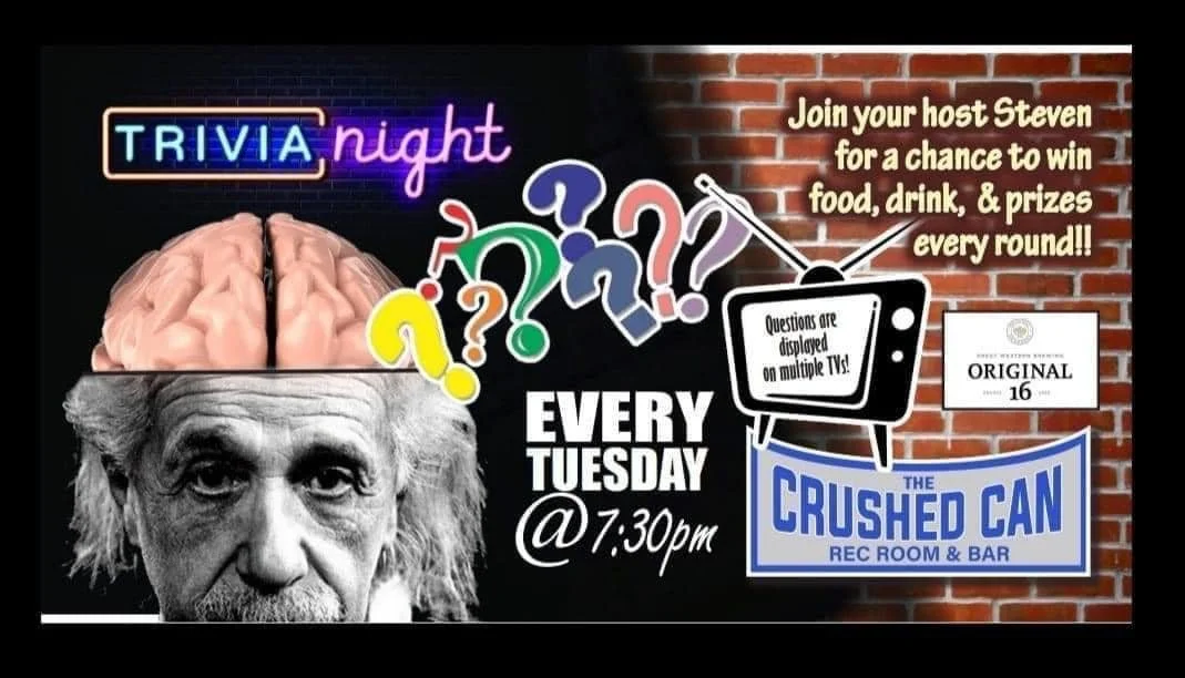 TRIVIA NIGHT AT THE CRUSHED CAN — Tourism Moose Jaw