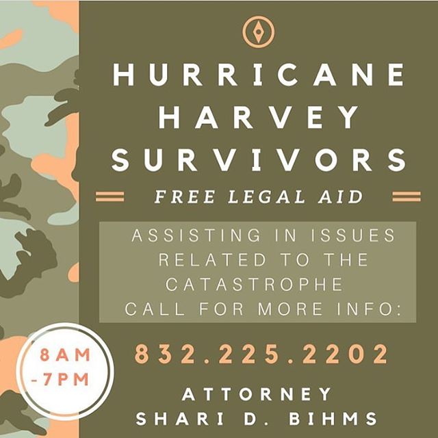 Free legal aid for Hurricane Harvey survivors sponsored by Attorney @sharidbihms. #HurricaneHarvey #HelpHoustonHeal