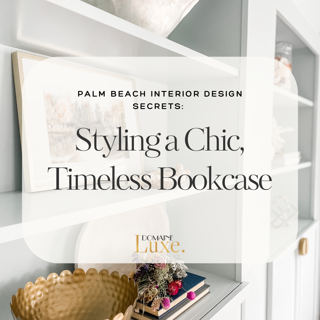 Palm Beach Interior Design Secrets: Styling a Chic, Timeless Bookcase shows a white builtin bookcase with timeless decor. Save this photo to your Pinterest.