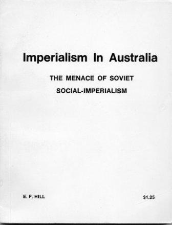 Imperialism in Australia: The Menace of Soviet Social-Imperialism (April 1975)