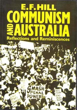 Communism in Australia: Reflections and Reminiscences (1989)