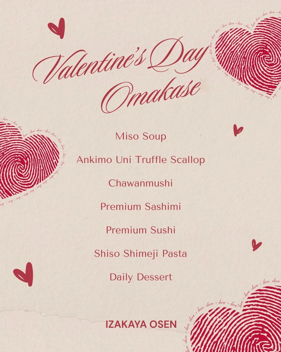 Celebrate Valentine&rsquo;s Day with an amazing omakase at Izakaya Osen 💕
Check out our Valentine&rsquo;s menu &mdash; a new omakase created for your love.