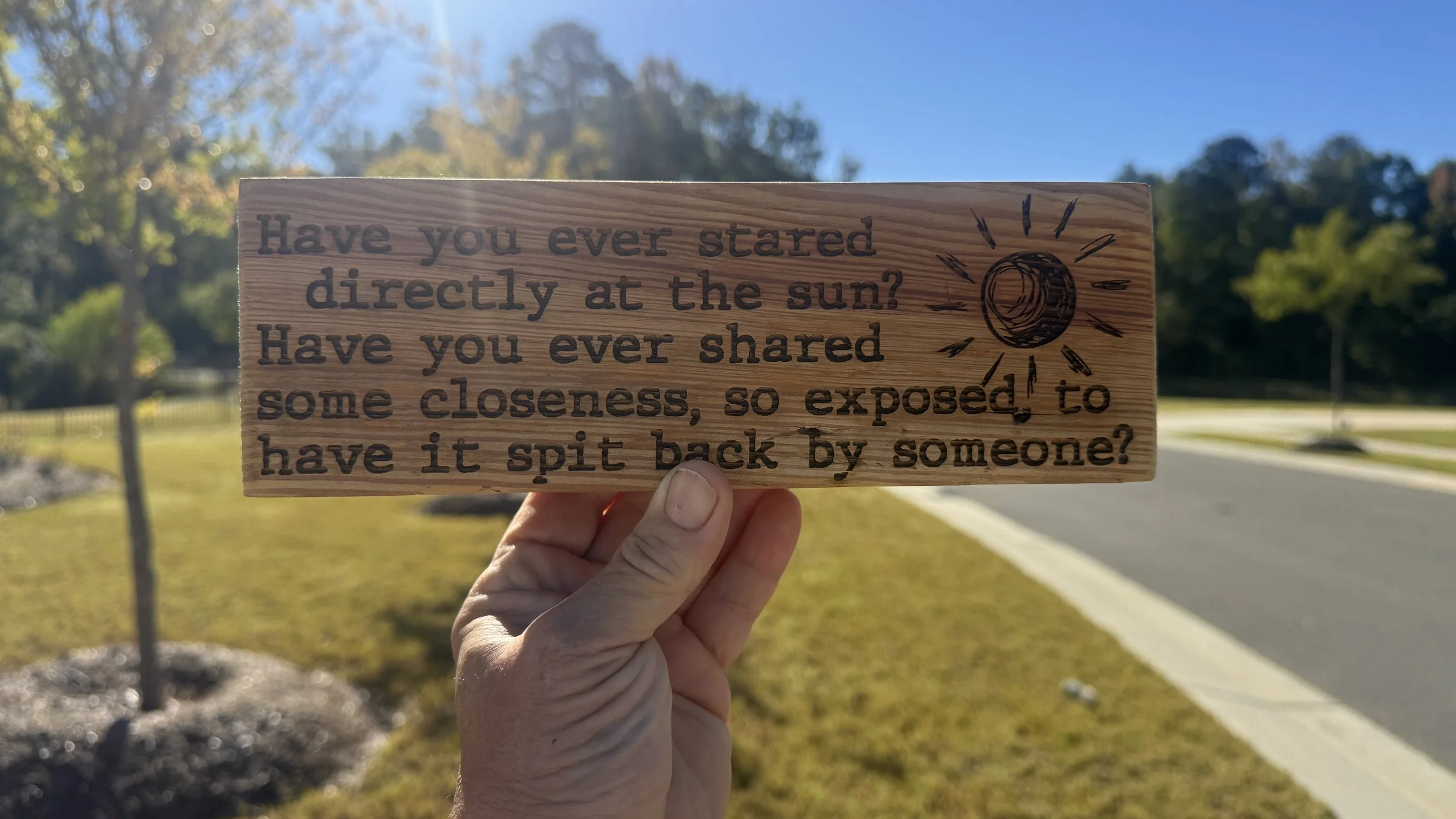 Noah Kahan Inspired Art - Lyric Block - Have you ever stared into the Sun.jpg