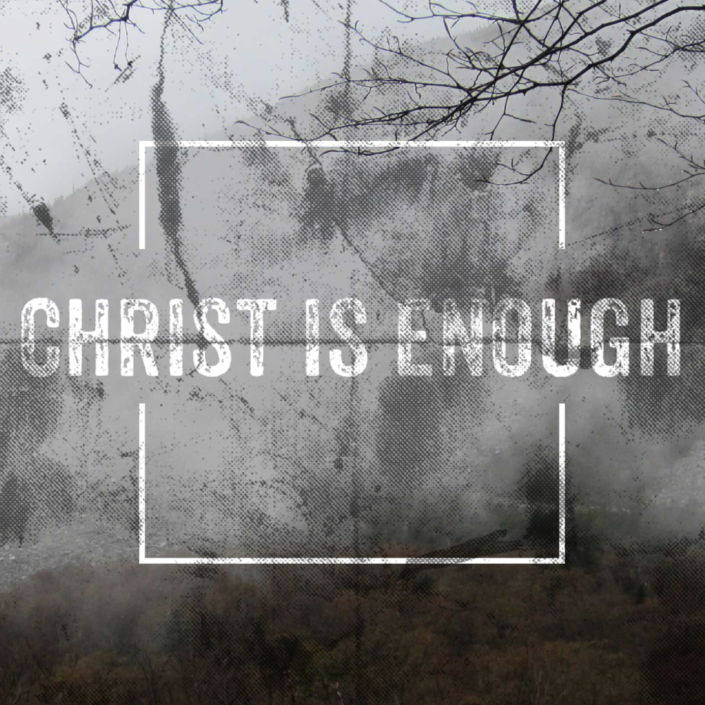 Christ Is Enough B Creative Worship Sounds