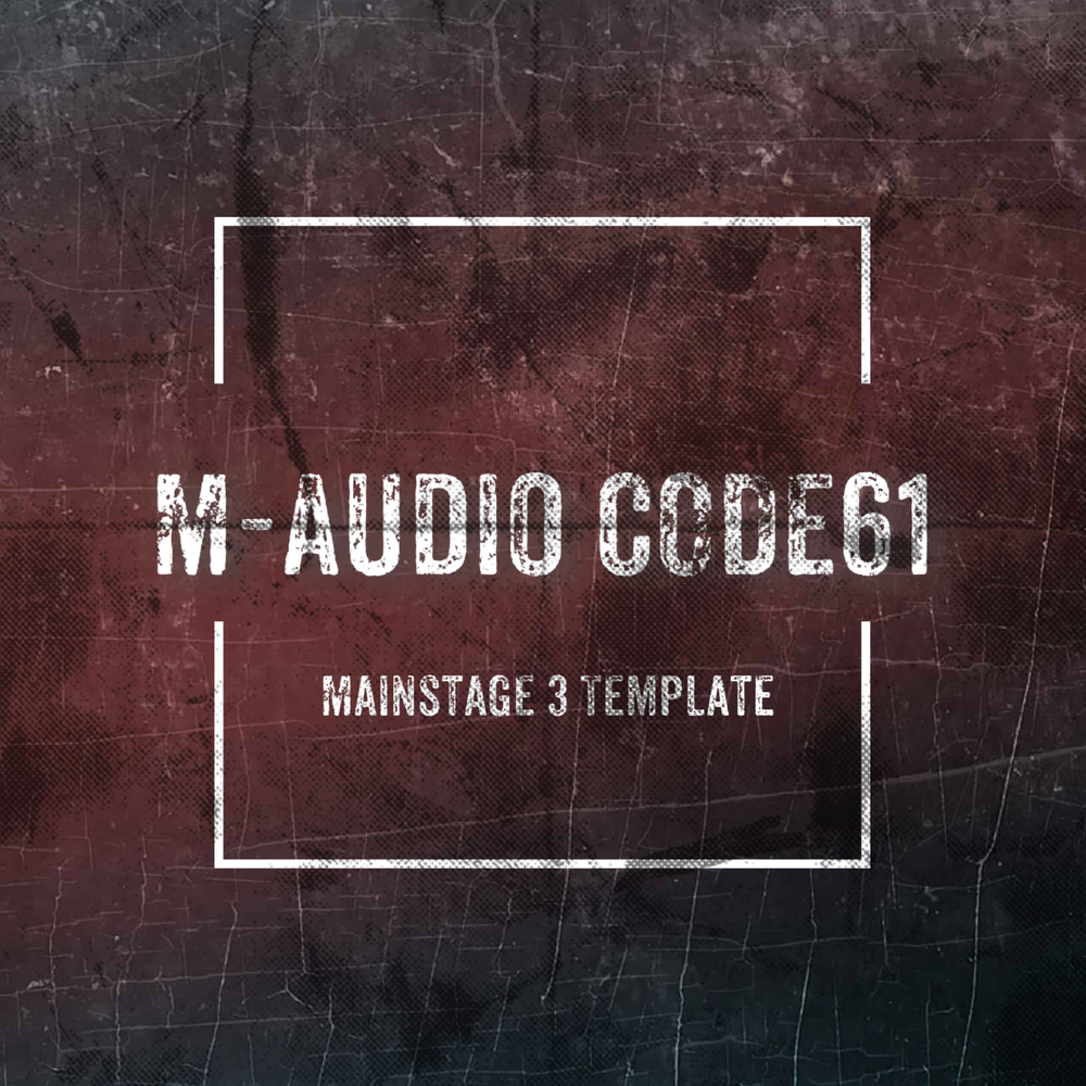 M-Audio CODE61 FREE MainStage template — Creative Worship Sounds m-audio-code61-free-mainstage-template-creative-worship-sounds