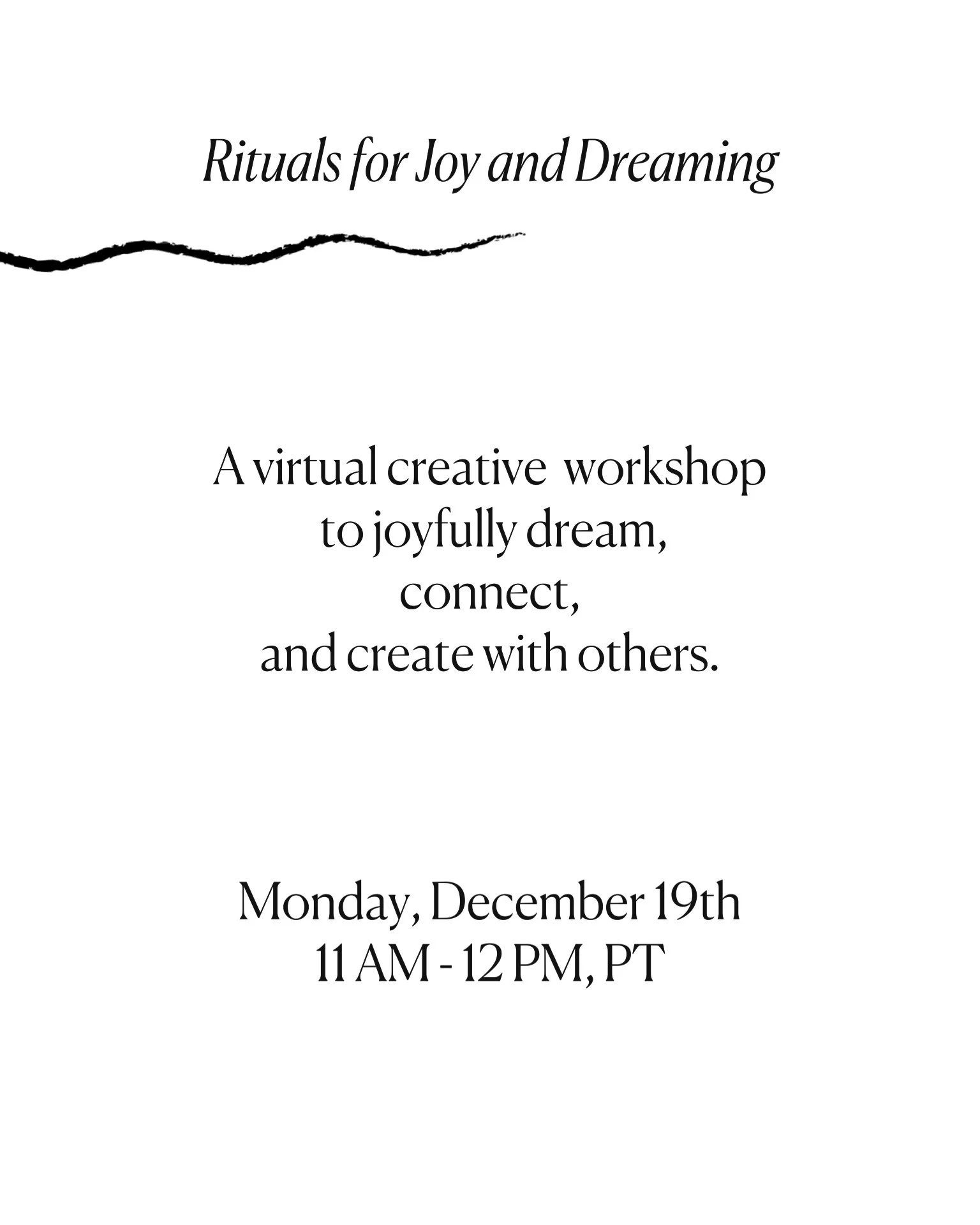 Rituals for Joy + Dreaming