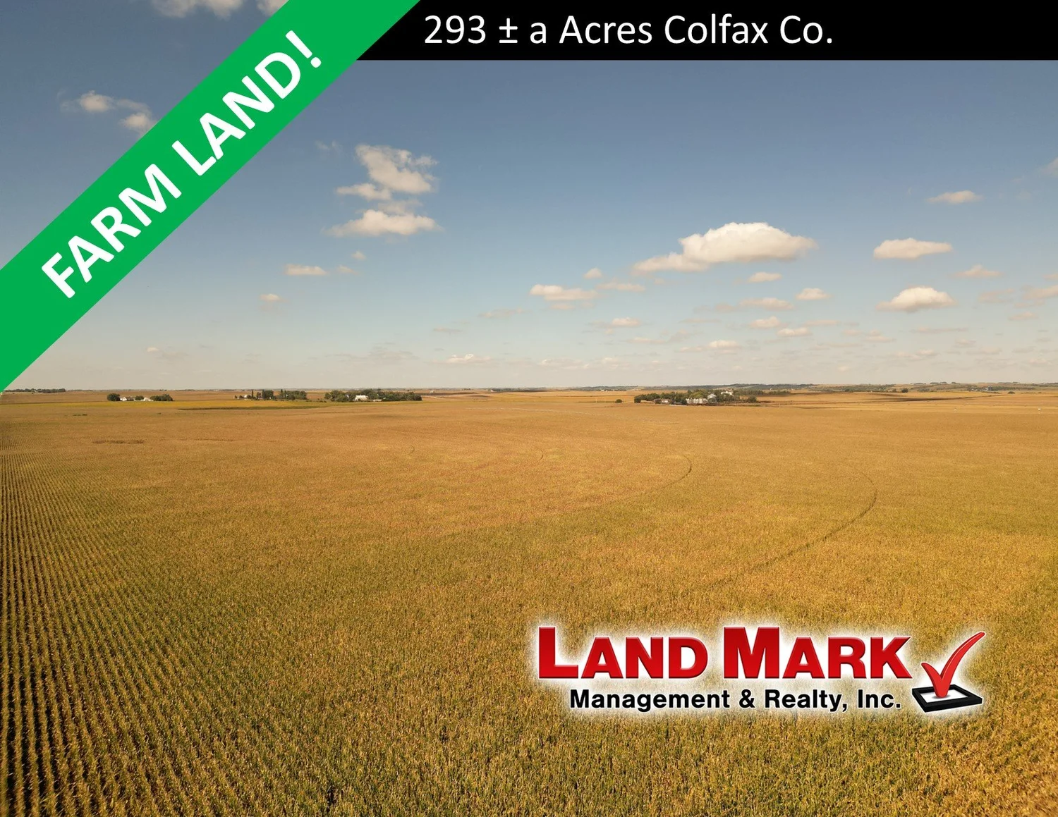 AUCTION 293 +/ Acre Colfax Co. Farm — Land Mark Management & Realty Inc.