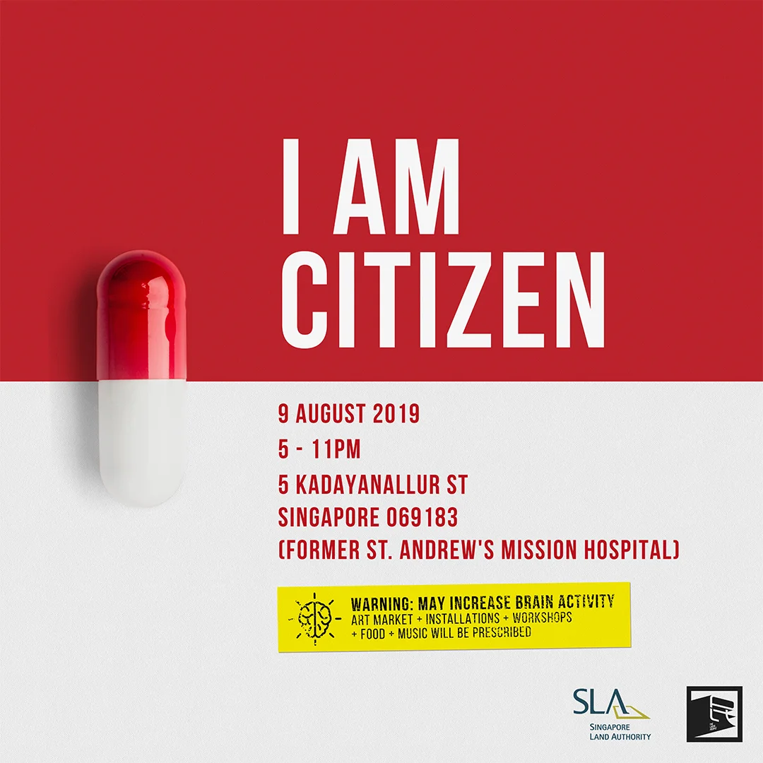 I AM CITIZEN by THE LOCAL PEOPLE X SINGAPORE LAND AUTHORITY