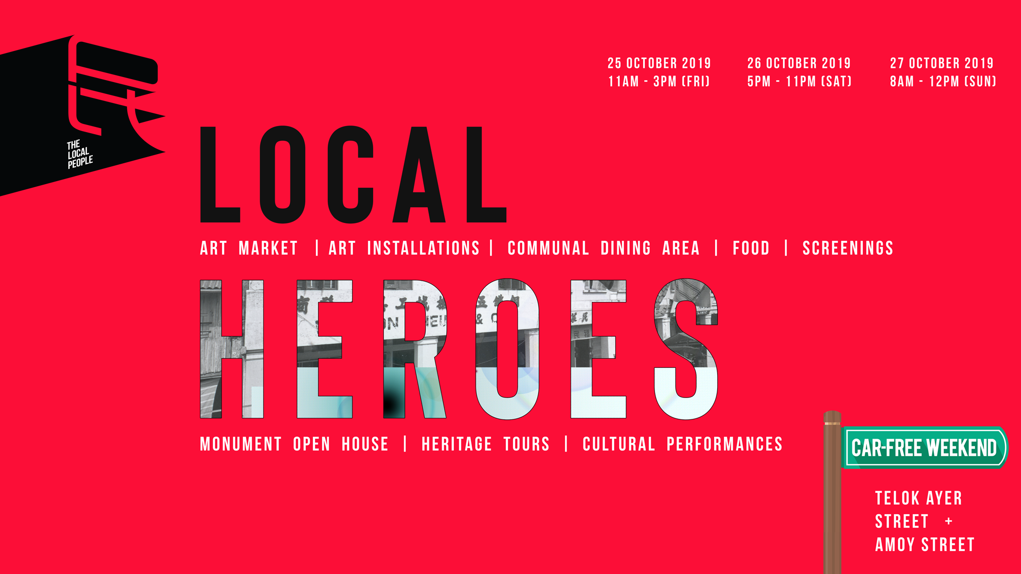 Local Heroes at Telok Ayer By The Local People X Car-Free Weekend
