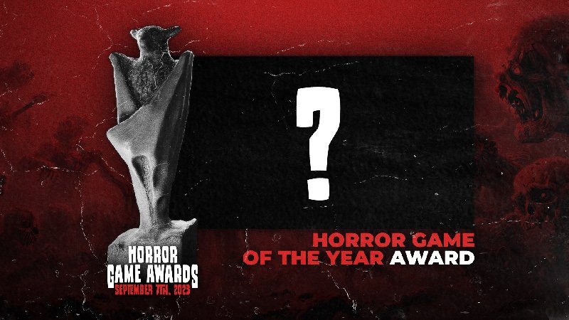 Horror Game of the Year 2022 - THE WINNER #HorrorGOTY 