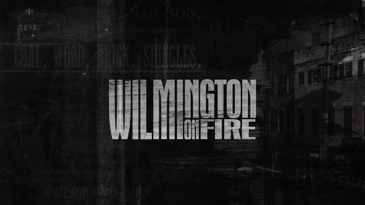 'Wilmington on Fire' film screening and discussion at NCSSM
