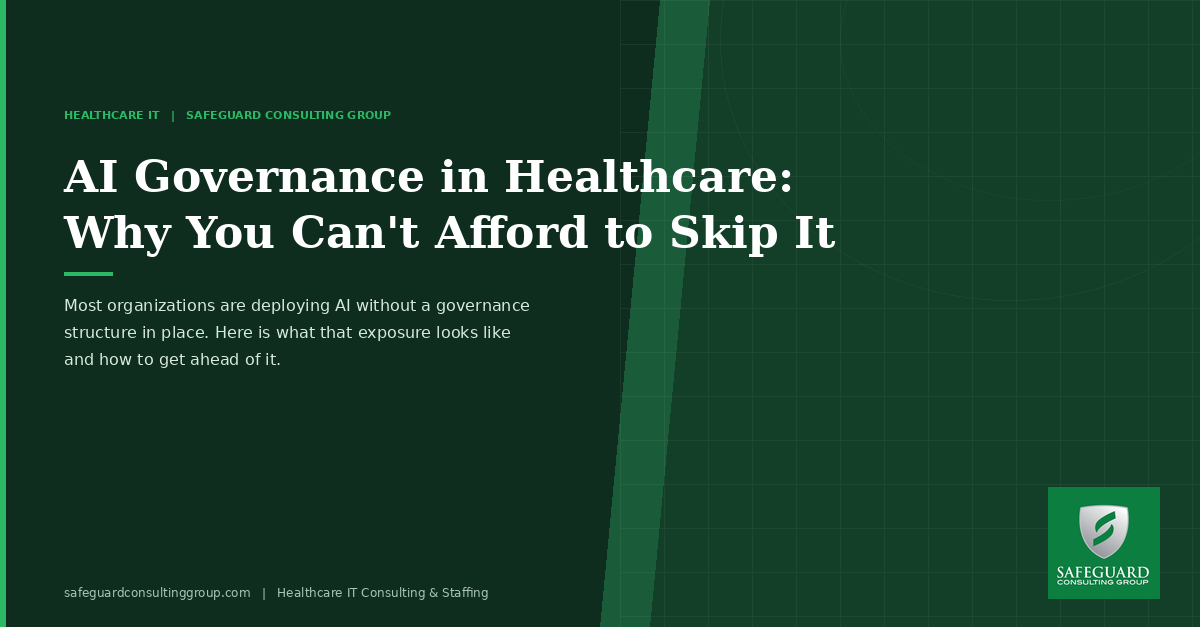 AI Governance in Healthcare: Why You Can't Afford to Skip It