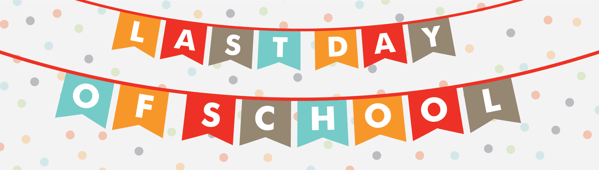 Last Day of School!
