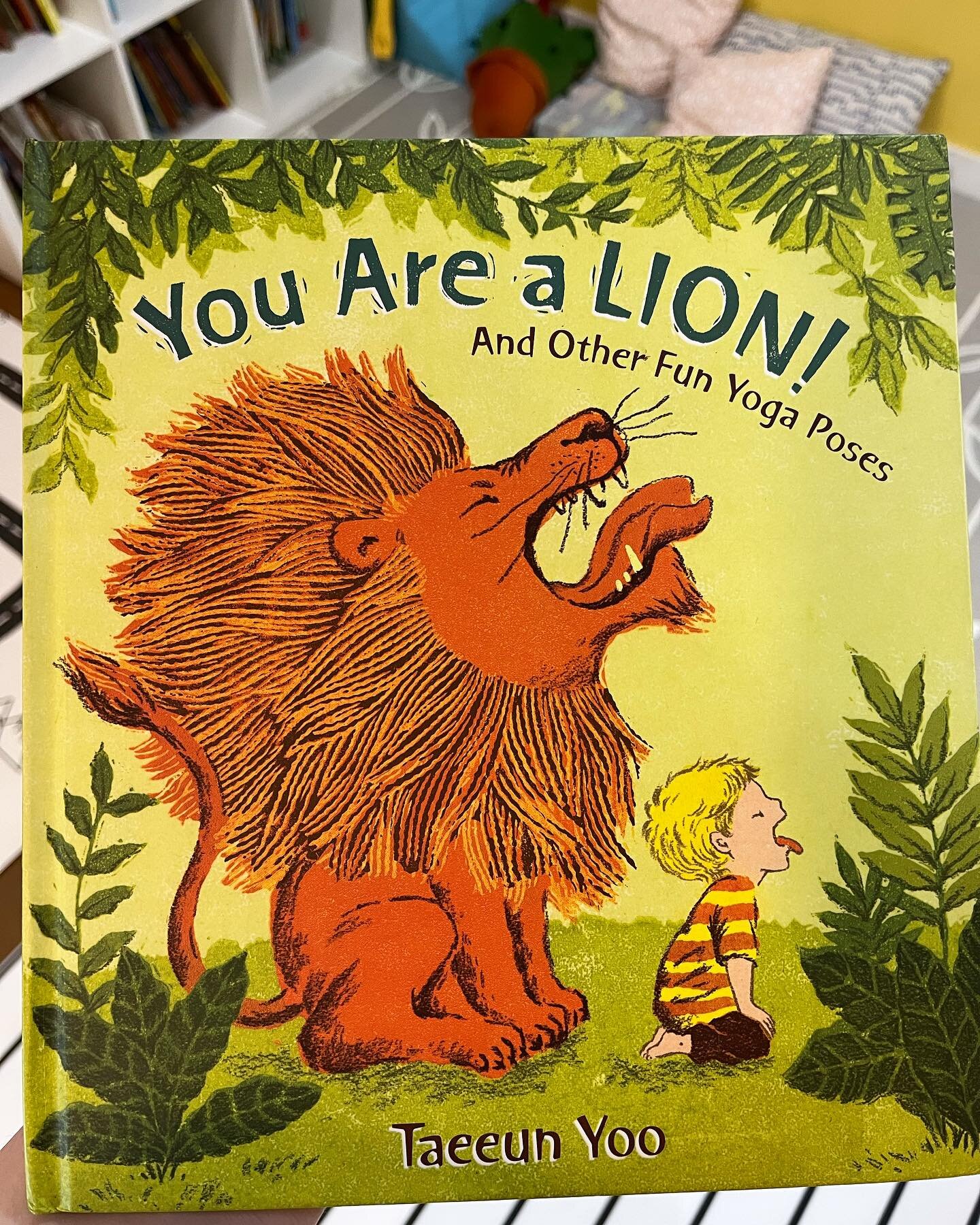 This is our favorite yoga book to do during circle time when we&rsquo;ve got some extra wiggles to get out. &ldquo;You Are a Lion! And Other Fun Yoga Poses&rdquo; by Taeeun Yoo. Yoga is a great gross motor activity that helps with coordination, balan