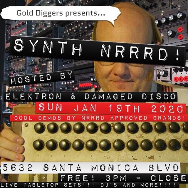 Introducing Synth Nrrrd! A electronic music salon... The first event will be next Sunday Jan. 19th 3pm - 3am at @golddiggersla... This event will be a special post @thenammshow edition co hosted by our friends at @weareelektron and include @moogsynth