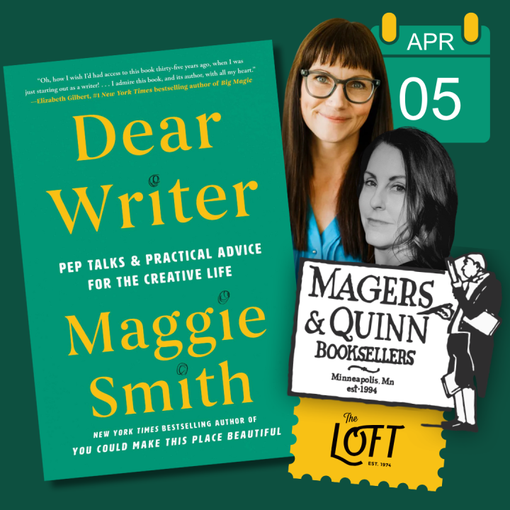 Maggie Smith Presents Dear Writer