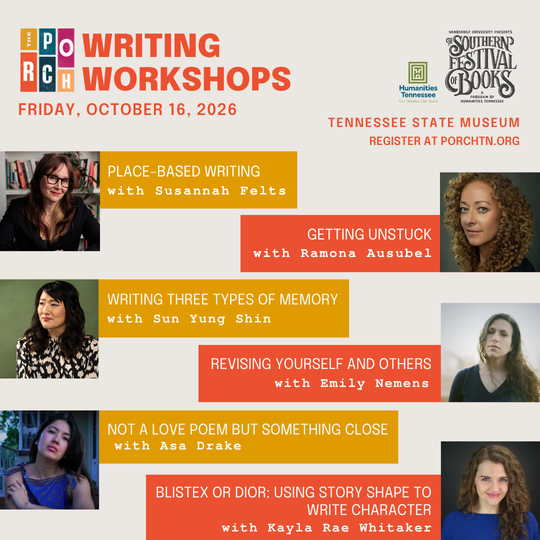 Porch Writing Workshops in partnership with Southern Festival of Books