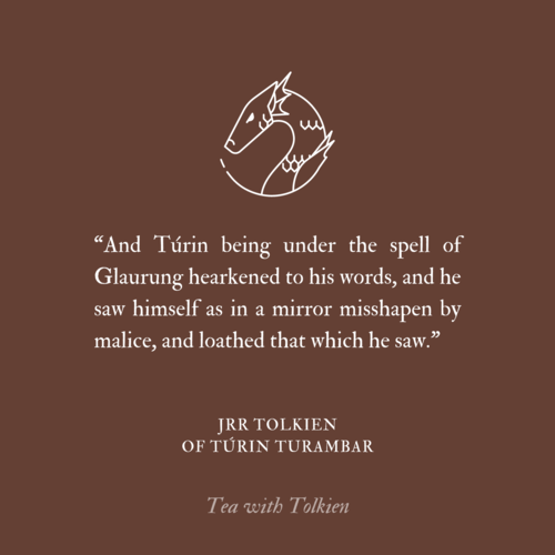 Guide to The Silmarillion: Of Túrin Turambar (Ch. 21) — Tea with Tolkien