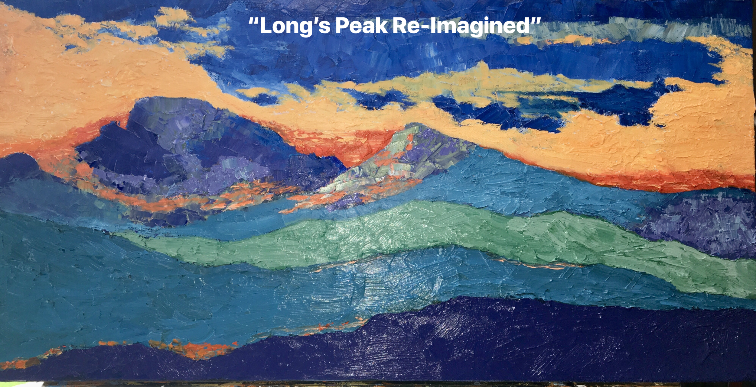 "Long's Peak Re-Imagined"