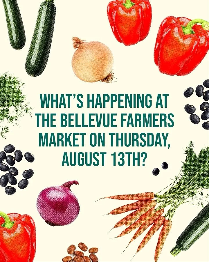 Hello 😊 What&rsquo;s going on this Thursday at the Bellevue Farmers Market? 🌞

As summer continues with warm beautiful weather, we continue to sell fresh produce while offering beautiful music, crafts for the family, chef tastings, and community! 
