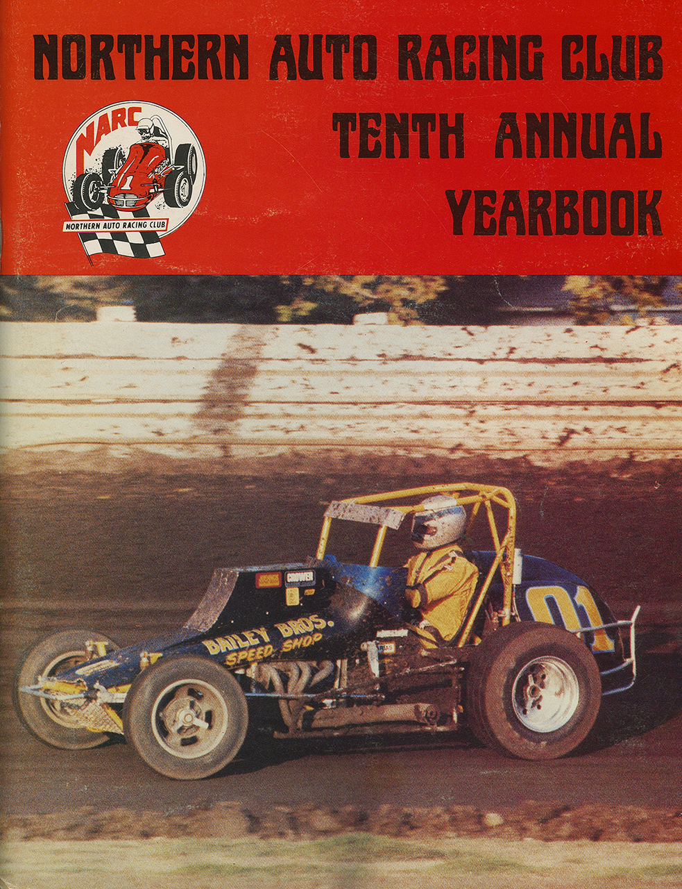  Van Conett driving the Bailey Brothers 01, on the cover of the 1978 NARC yearbook. 