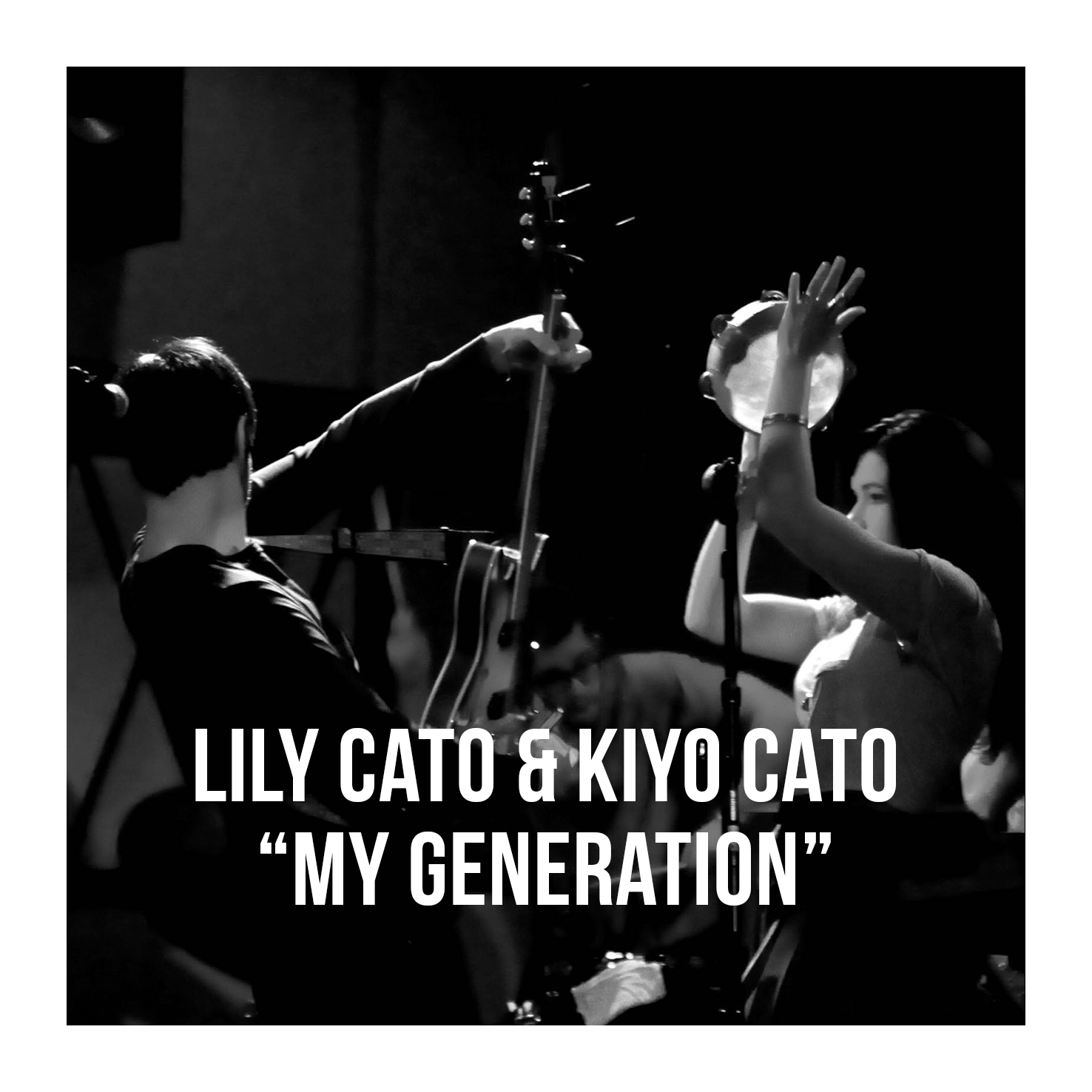 artist photo Lily Cato and Kiyo Cato My Generation w text w border.png