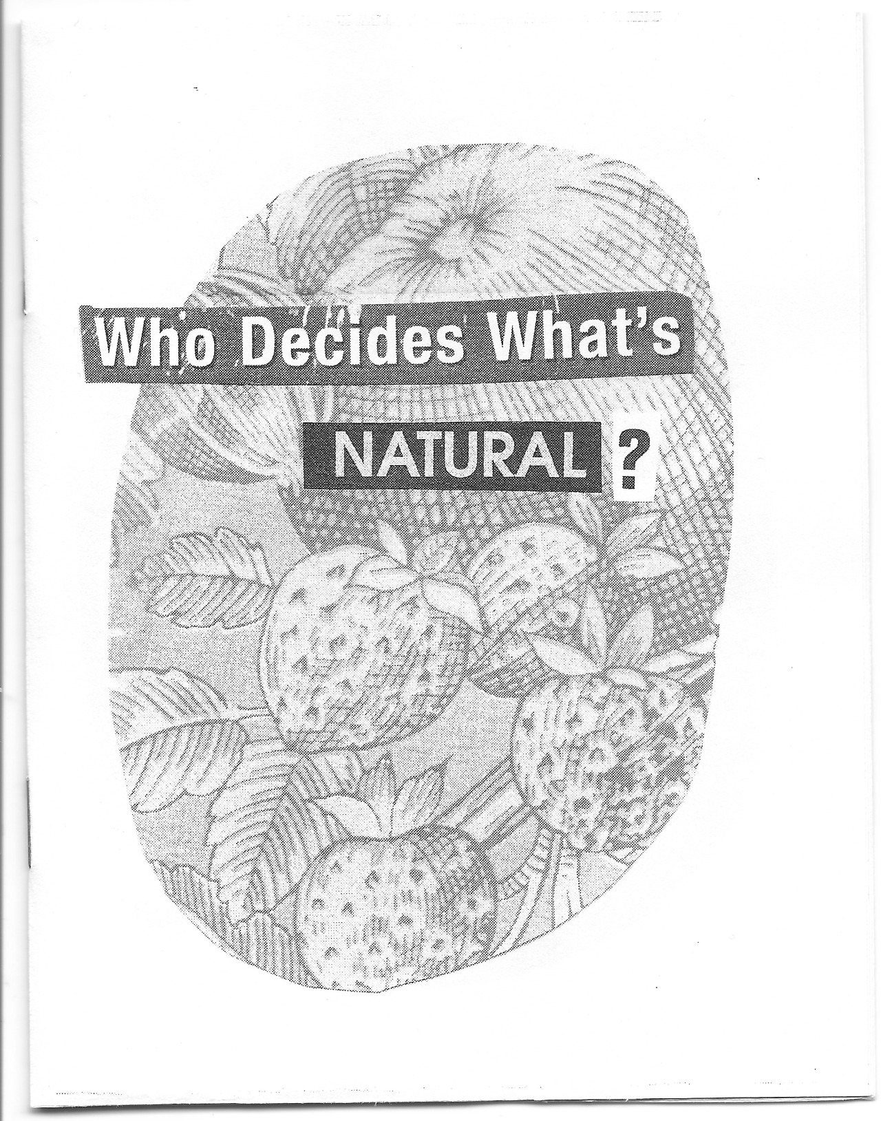 who decides what's natural?