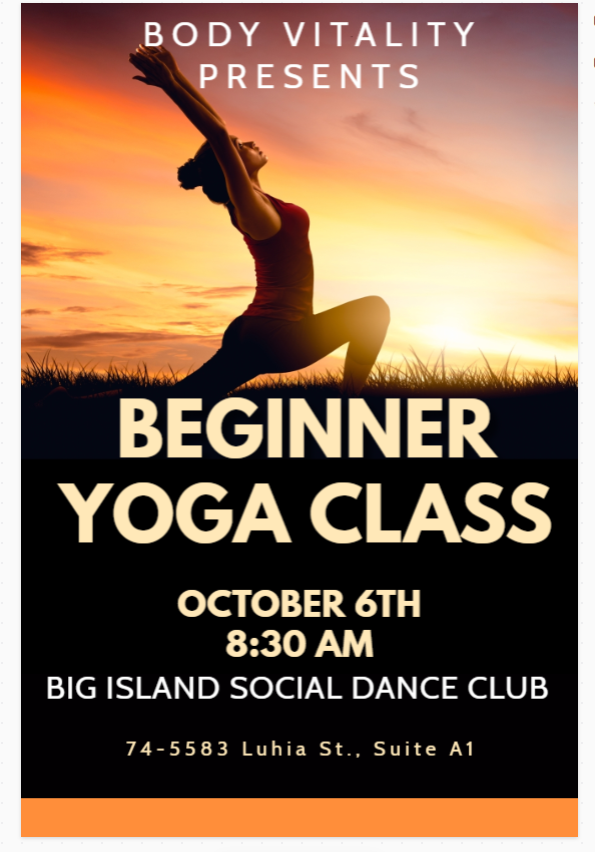 BEGINNER FRIENDLY YOGA CLASS AT BIG ISLAND SOCIAL DANCE CLUB 