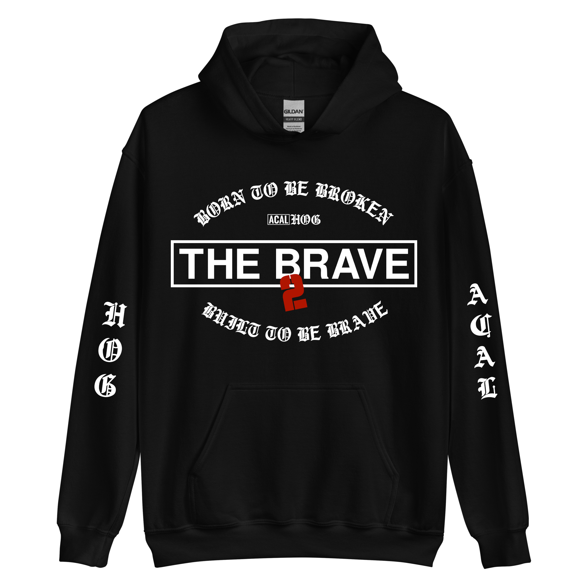 HOGXACAL Built To Be Brave HOODIE Tom MacDonald Official Website hogxacal-built-to-be-brave-hoodie-tom-macdonald-official-website