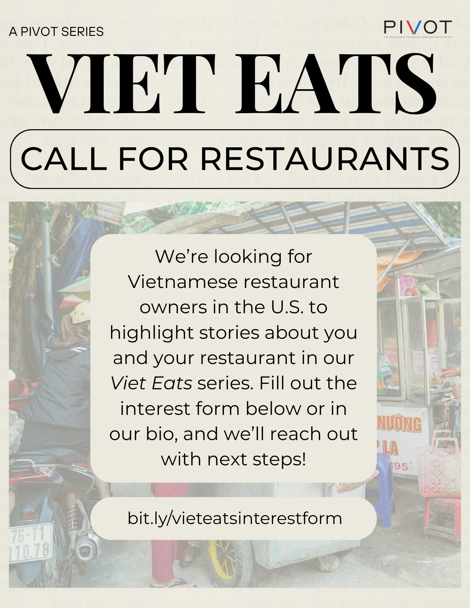 💥📢 Exciting news! PIVOT is starting a new series called "Viet Eats," and we need YOUR help to deliver the tastiest plates to your feeds! Food is such an important staple of Vietnamese culture. That's why we're looking to highlight Vietnam