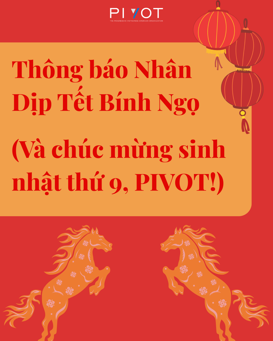 Thông báo Nhân Dịp Tết Bính Ngọ (Và chúc mừng sinh nhật thứ 9, PIVOT!)