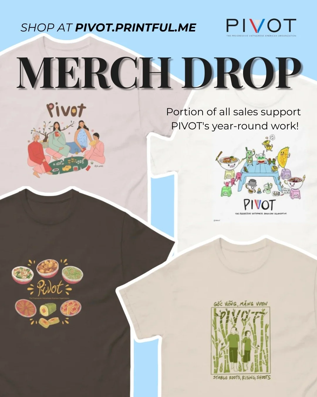 Now including our fourth new merchandise design titled "stable roots, rising shoots" created by @nataliepbui. Shop all our merch on pivot.printful.me!