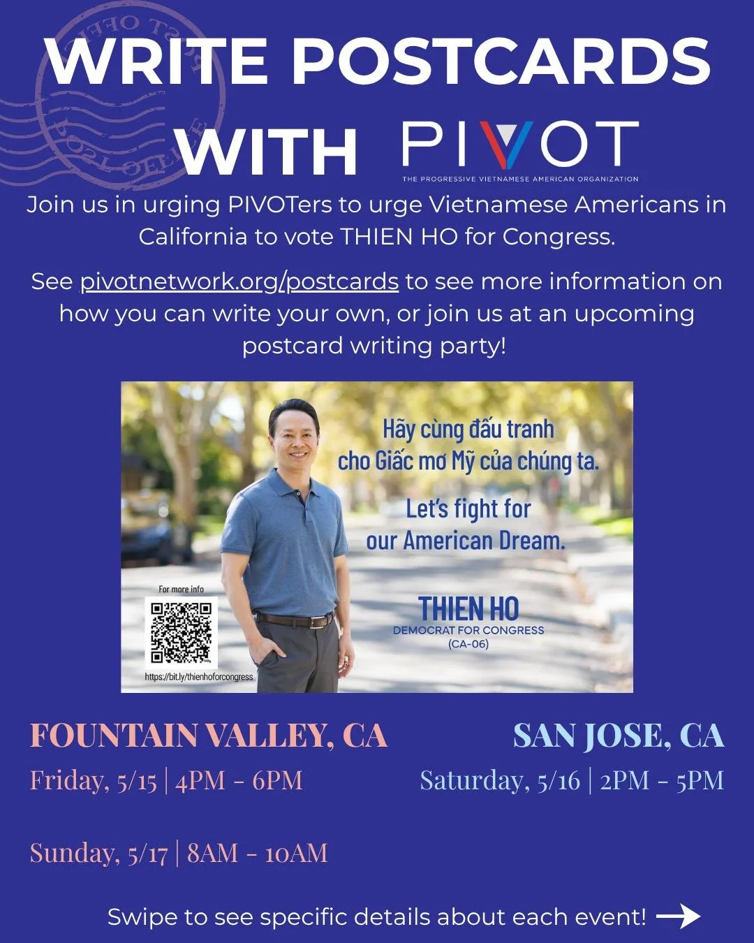 Join us in writing postcards to support Thien Ho's campaign for Congress at one of our upcoming postcard writing parties in San Jose and Fountain Valley!

Learn more about our postcard campaign at pivotnetwork.org/postcards.