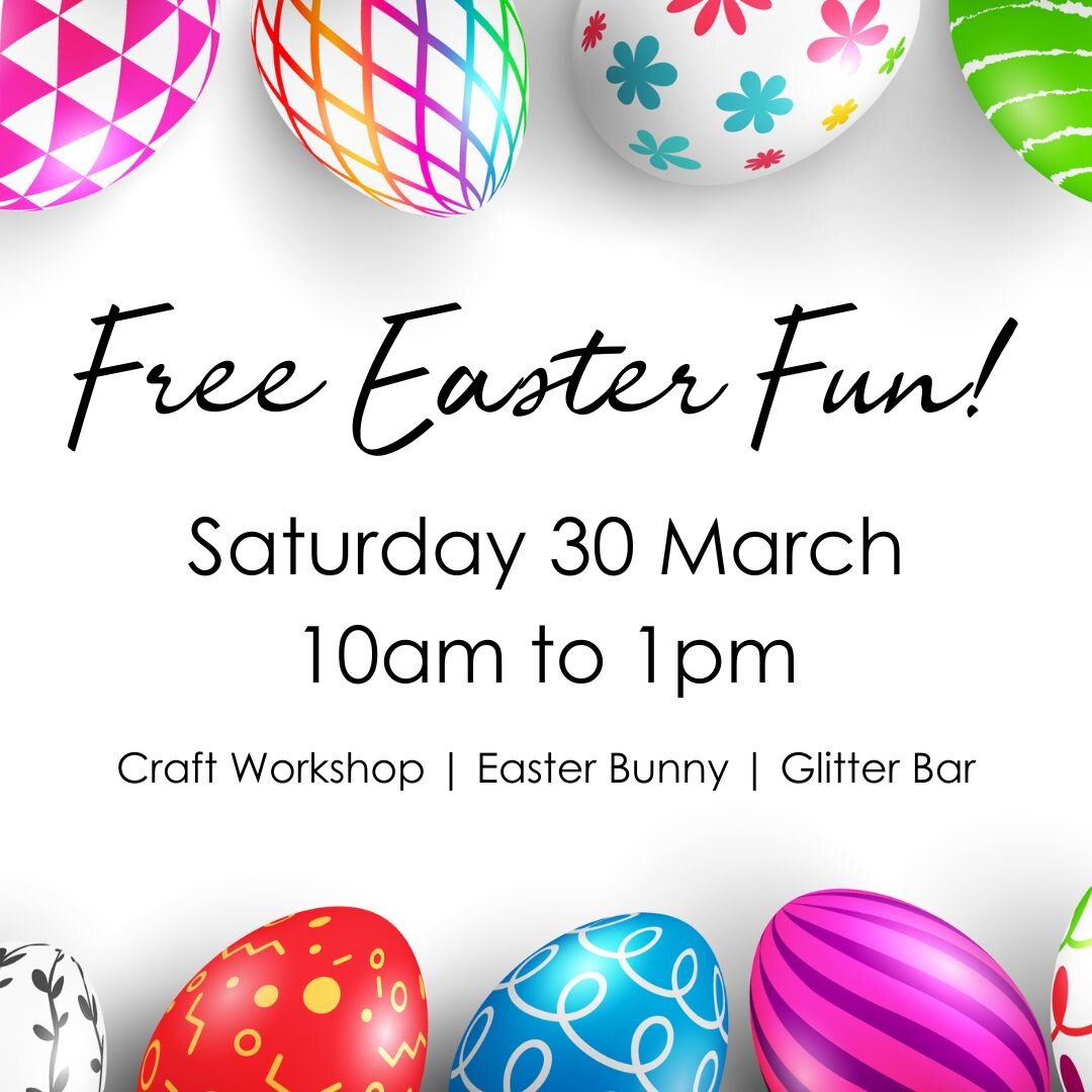 🐰 FREE EASTER FUN FOR THE KIDS! 🐣
Saturday 30 March - 10am to 1pm

We are celebrating the Easter weekend with a family friendly event full of hippity hoppity fun!

✨ Easter Bunny Decorating &amp; Visit from the Easter Bunny

In this workshop, the k