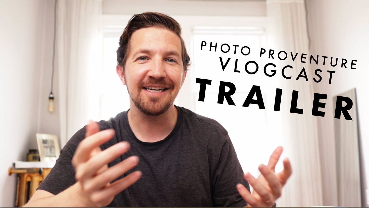 Episode 00 - Photo Proventure Vlogcast Trailer episode artwork